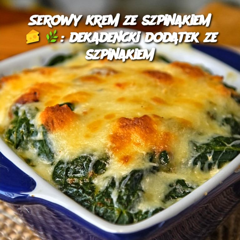 Serowy krem ​​ze szpinakiem 🧀🌿: dekadencki dodatek ze szpinakiem