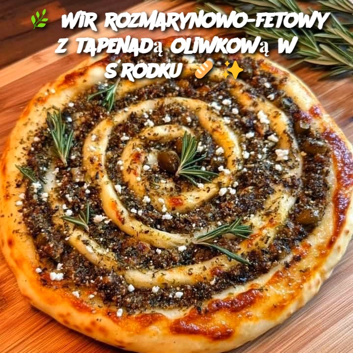 🌿 Wir rozmarynowo-fetowy z tapenadą oliwkową w środku 🥖✨