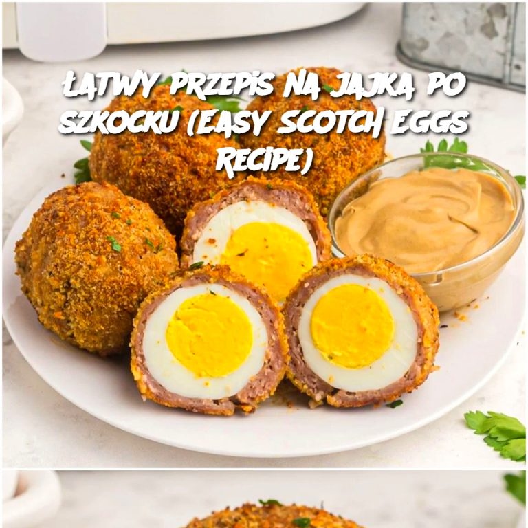 Łatwy przepis na jajka po szkocku (Easy Scotch Eggs Recipe)