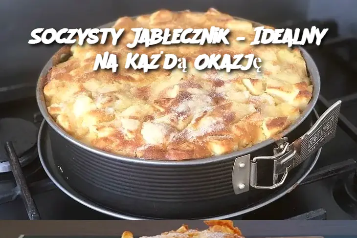 Soczysty Jabłecznik – Idealny na Każdą Okazję