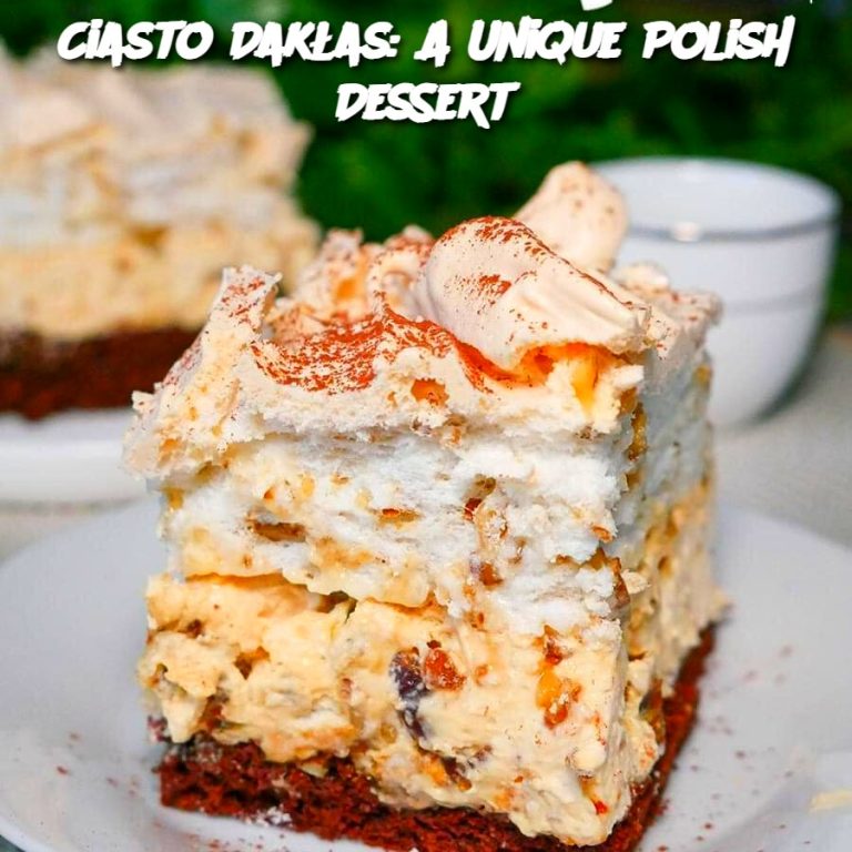 Ciasto Dakłas: A Delicious Polish Dessert