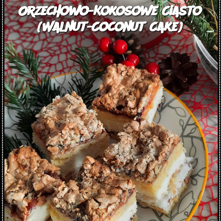 Orzechowo-Kokosowe Ciasto (Walnut-Coconut Cake)