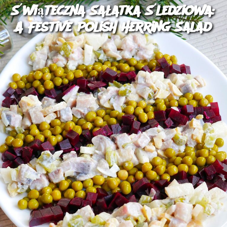 Świąteczna Sałatka Śledziowa: A Festive Polish Herring Salad