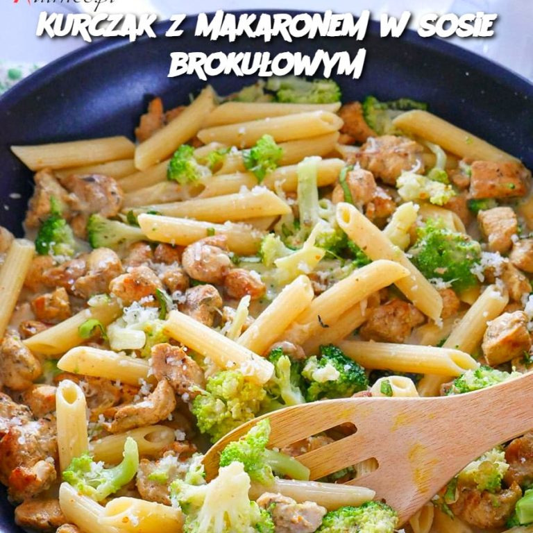 Kurczak z makaronem w sosie brokułowym (Chicken with Pasta in Broccoli Sauce)