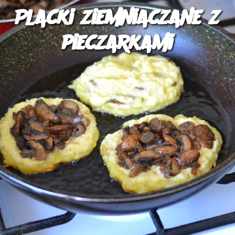 Placki Ziemniaczane z Pieczarkami (Potato Pancakes with Mushrooms)