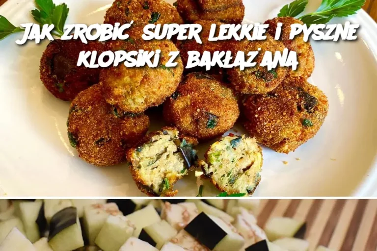 Jak zrobić super lekkie i pyszne klopsiki z bakłażana