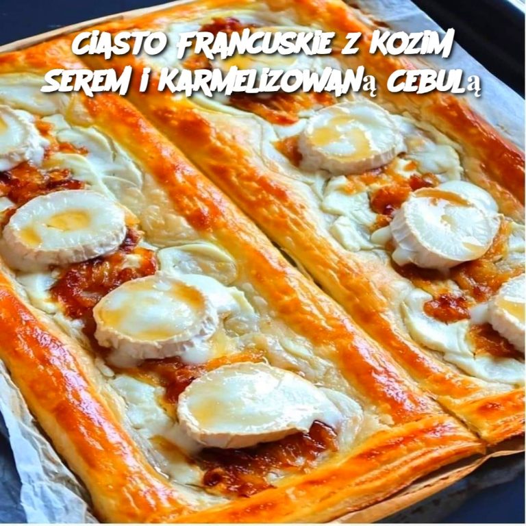 Ciasto francuskie z kozim serem i karmelizowaną cebulą