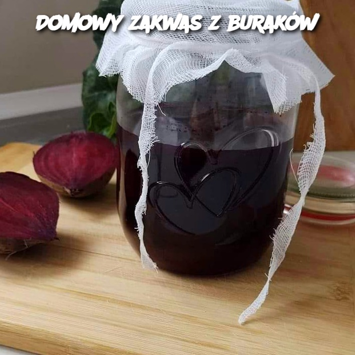 Domowy Zakwas z Buraków (Homemade Beetroot Kvass)