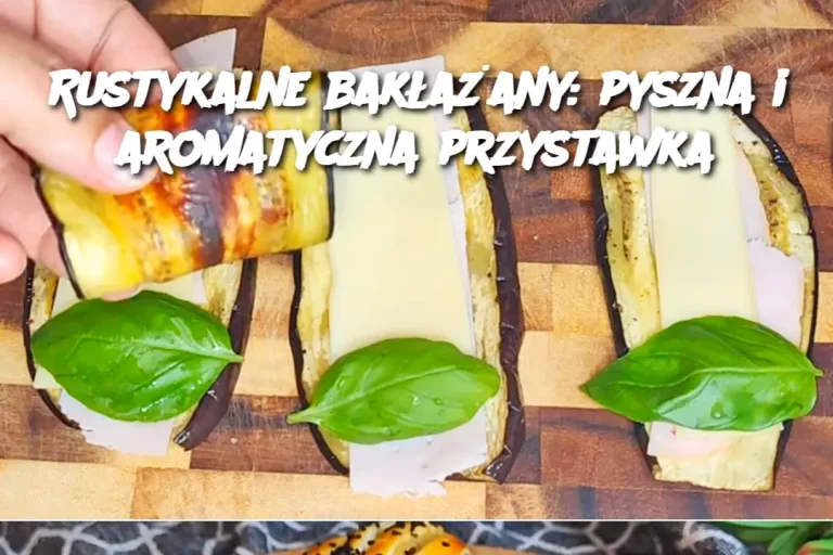 Pyszna i Aromatyczna Przystawka"