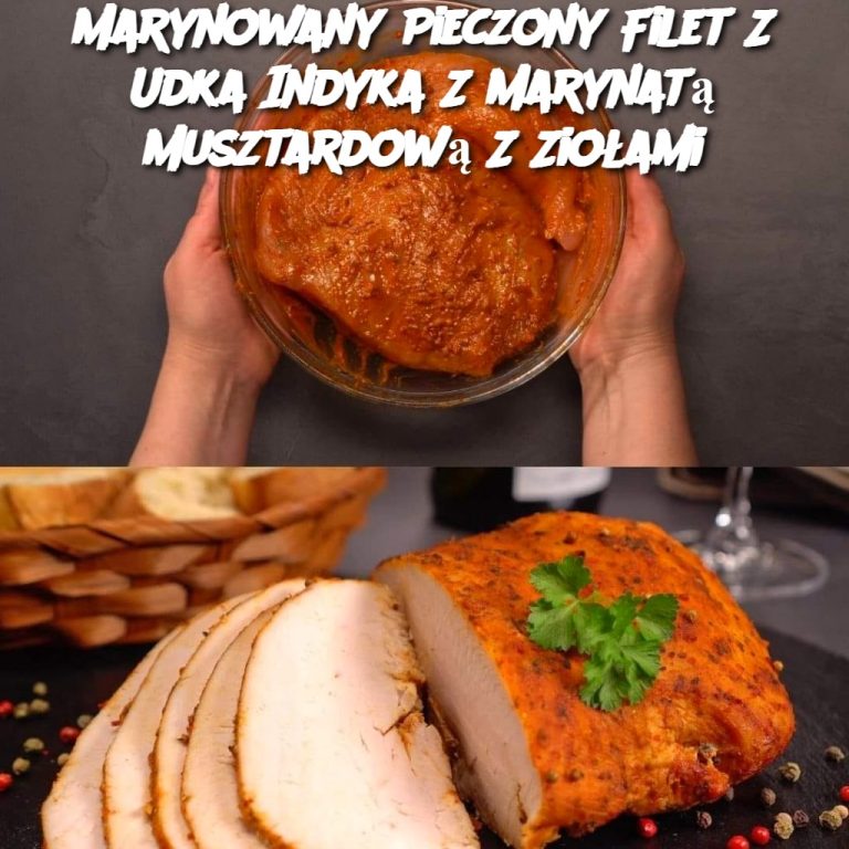 Marynowany Pieczony Filet Z Udka Indyka Z Marynatą Musztardową Z Ziołami