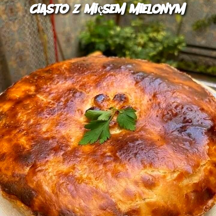 Ciasto z Mięsem Mielonym