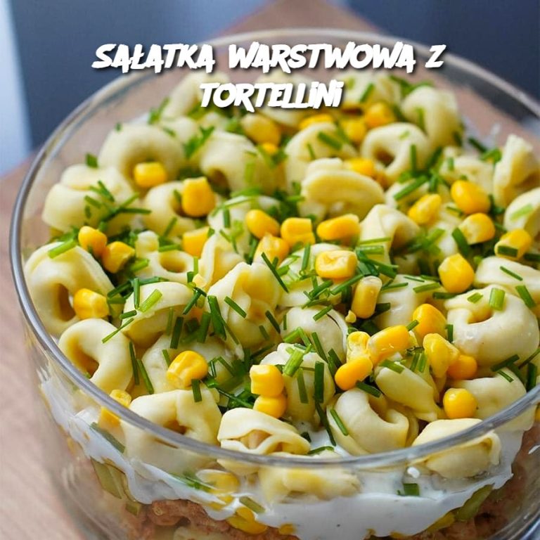 Sałatka warstwowa z tortellini