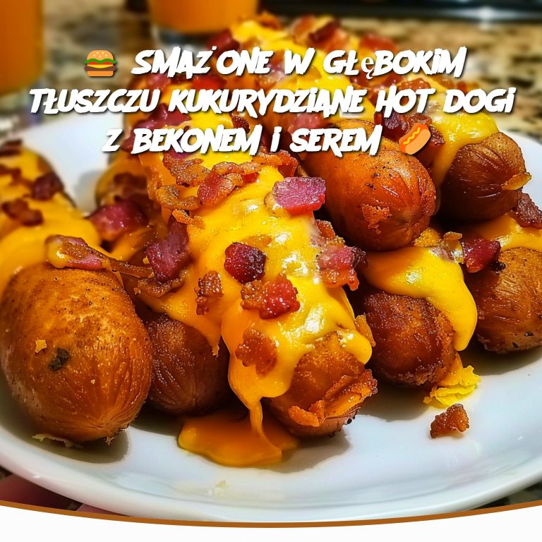 🍔 Smażone w głębokim tłuszczu kukurydziane hot dogi z bekonem i serem 🌭