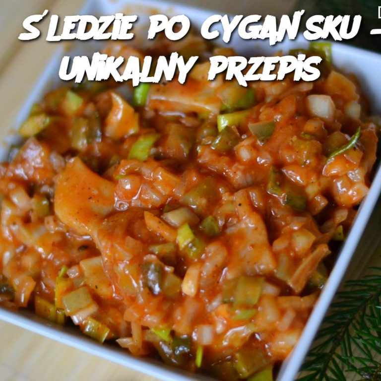 Śledzie po cygańsku – unikalny przepis