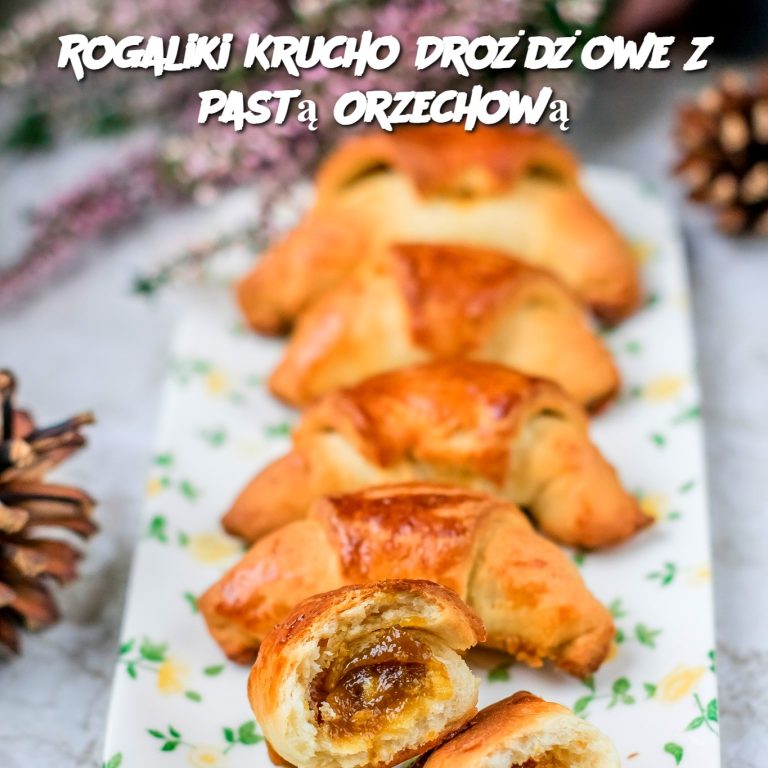 Rogaliki Krucho-Drożdżowe z Pastą Orzechową