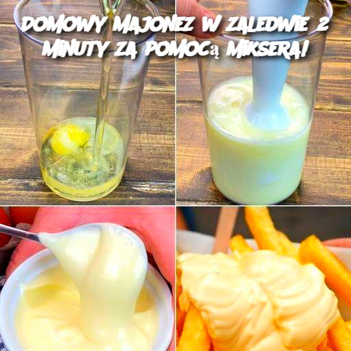 Domowy majonez w zaledwie 2 minuty za pomocą miksera!