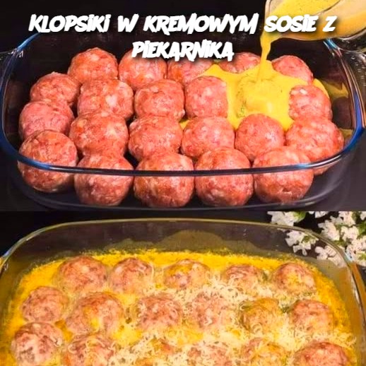 Klopsiki w kremowym sosie z piekarnika