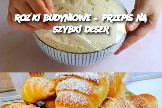 rożki budyniowe – przepis na szybki deser