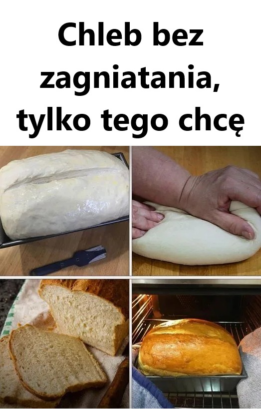 Chleb bez zagniatania, tylko tego chcę