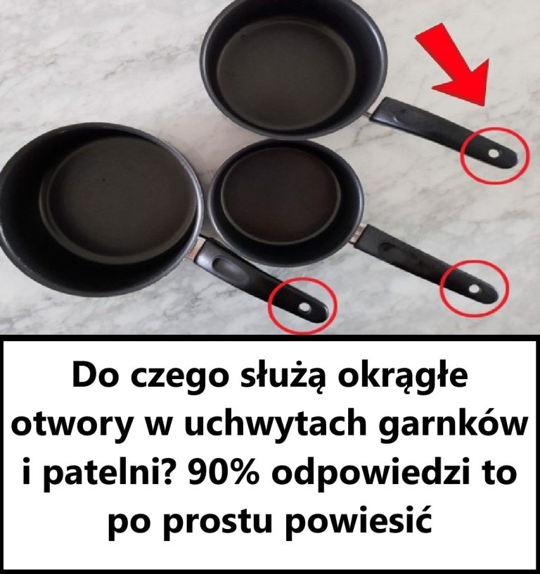 Jaki jest cel okrągłych otworów w uchwytach garnków i patelni? 90% odpowiedzi brzmi: po prostu służą do wieszania