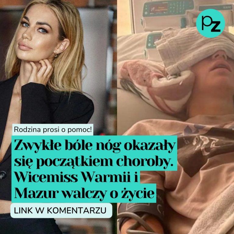 Zwykłe bóle nóg okazały się początkiem choroby. Wicemiss Warmii i Mazur walczy o życie