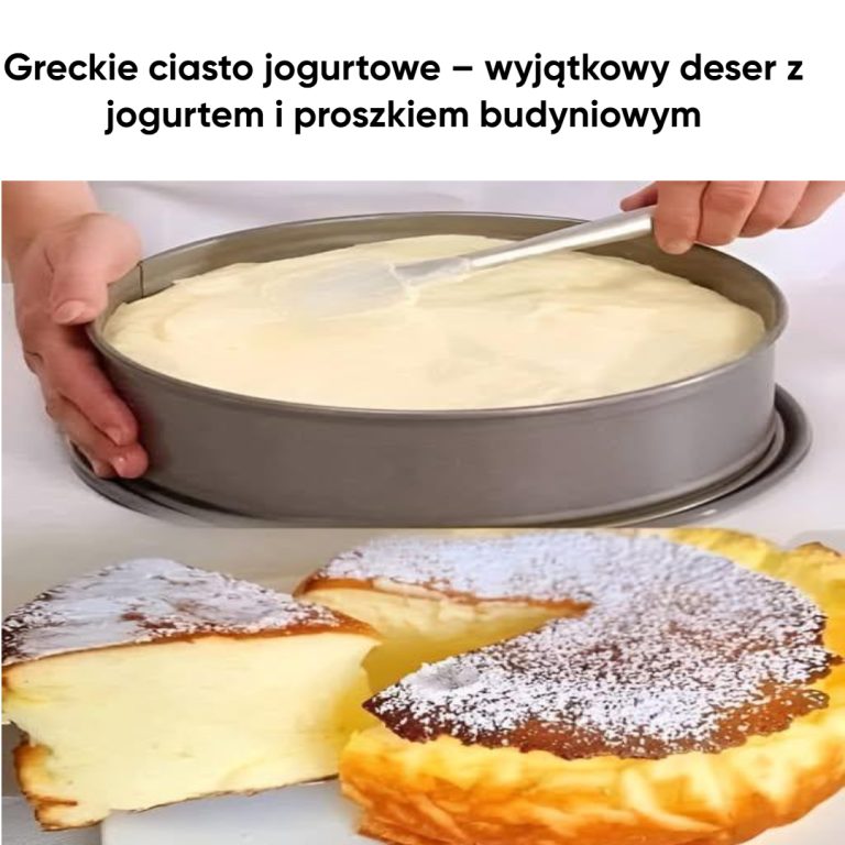 Greckie ciasto jogurtowe – wyjątkowy deser z jogurtem i proszkiem budyniowym